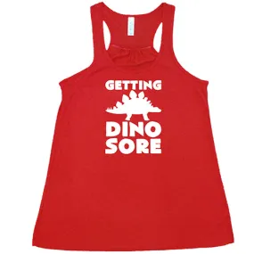 Getting Dino Sore Shirt